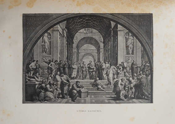 [Мюнц Е. Рафаэль, его жизнь, его работа и его время]. Paris, 1886.